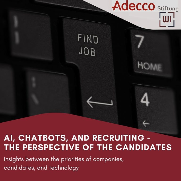 “Artificial intelligence, chatbots and recruiting – New insights from the candidates´ perspective”